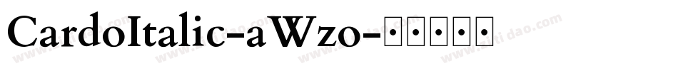 CardoItalic-aWzo字体转换