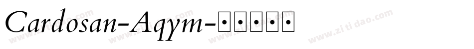 Cardosan-Aqym字体转换