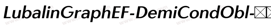 LubalinGraphEF-DemiCondObl字体转换