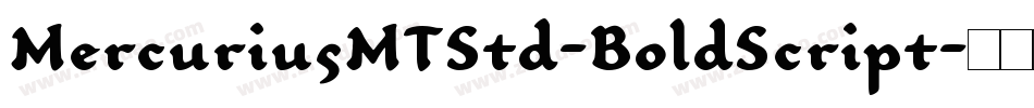 MercuriusMTStd-BoldScript字体转换