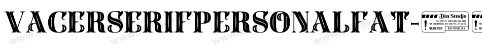 VacerSerifPersonalFat-56DB字体转换