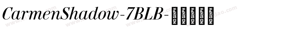 CarmenShadow-7BLB字体转换
