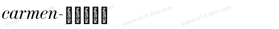 carmen字体转换