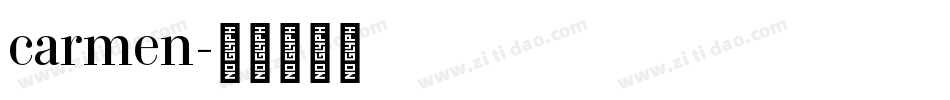 carmen字体转换