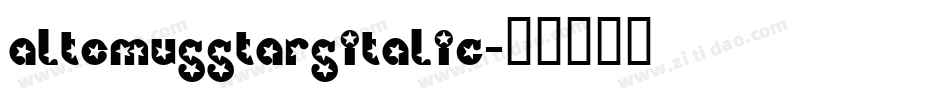 AltemusStarsItalic字体转换