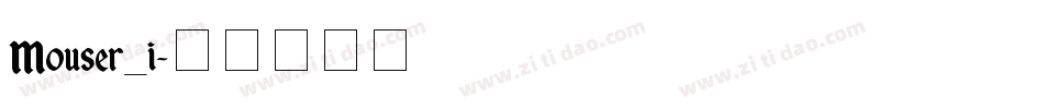 Mouser_i字体转换