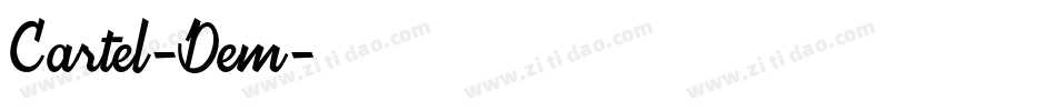Cartel-Dem字体转换