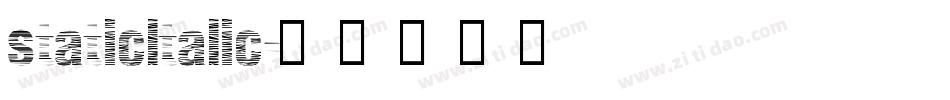 staticltalic字体转换