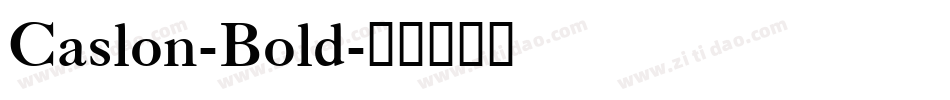 Caslon-Bold字体转换