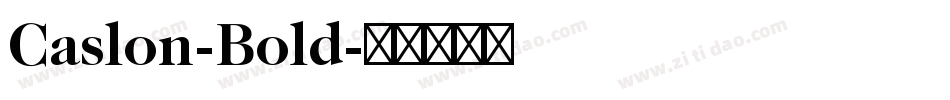 Caslon-Bold字体转换