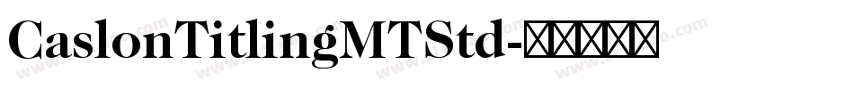 CaslonTitlingMTStd字体转换