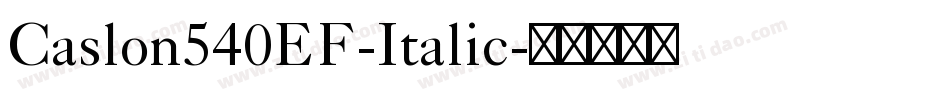 Caslon540EF-Italic字体转换