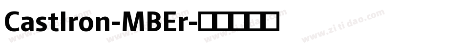CastIron-MBEr字体转换