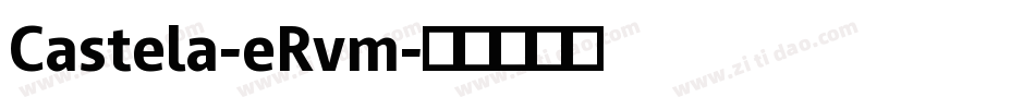 Castela-eRvm字体转换