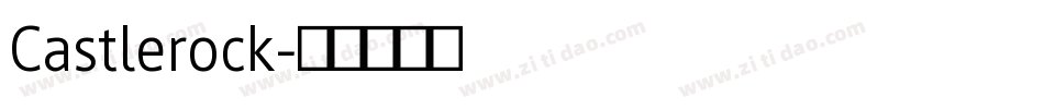 Castlerock字体转换