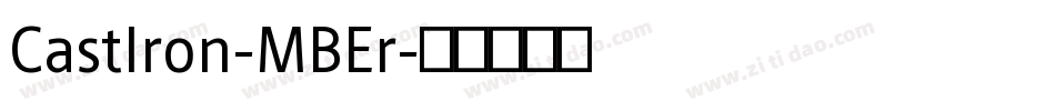 CastIron-MBEr字体转换