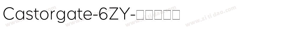 Castorgate-6ZY字体转换
