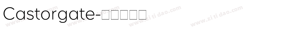 Castorgate字体转换