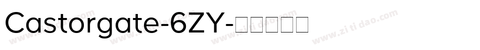 Castorgate-6ZY字体转换
