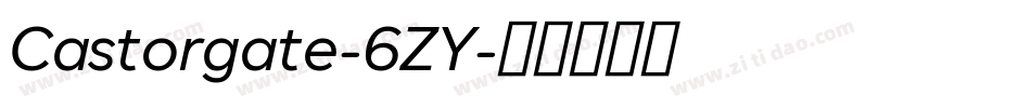 Castorgate-6ZY字体转换