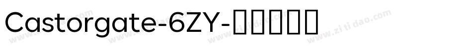 Castorgate-6ZY字体转换