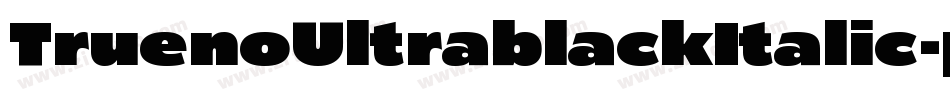 TruenoUltrablackItalic-prwv字体转换