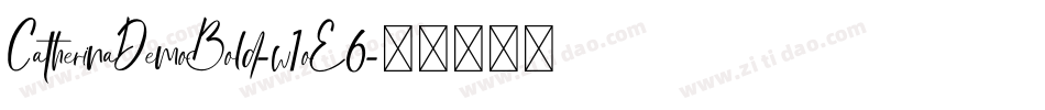 CatherinaDemoBold-w1oE6字体转换