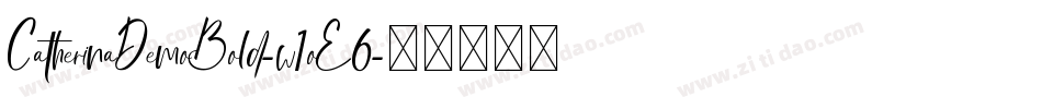 CatherinaDemoBold-w1oE6字体转换