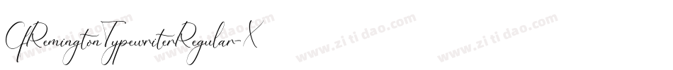 CfRemingtonTypewriterRegular-XmRd字体转换