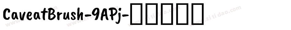 CaveatBrush-9APj字体转换