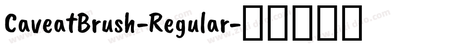 CaveatBrush-Regular字体转换