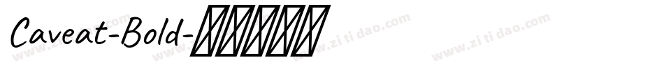 Caveat-Bold字体转换
