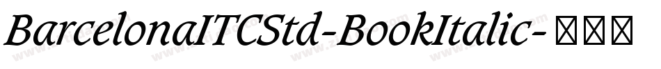 BarcelonaITCStd-BookItalic字体转换