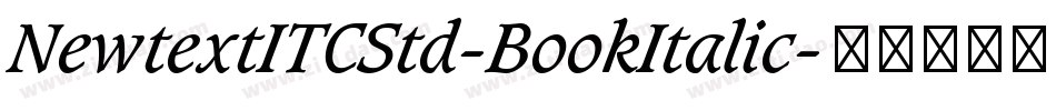 NewtextITCStd-BookItalic字体转换