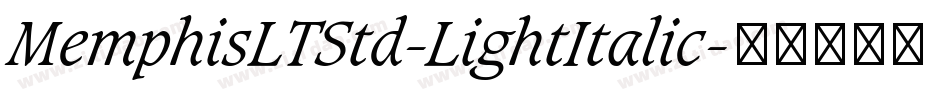 MemphisLTStd-LightItalic字体转换