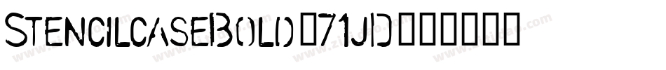 StencilcaseBold-71jD字体转换