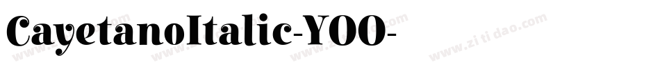 CayetanoItalic-YOO字体转换