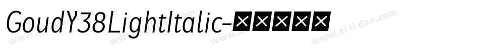 GoudY38LightItalic字体转换