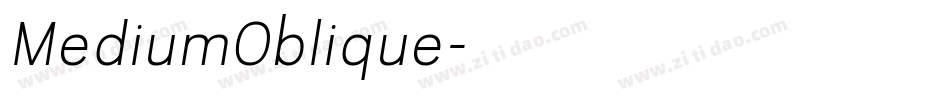 MediumOblique字体转换