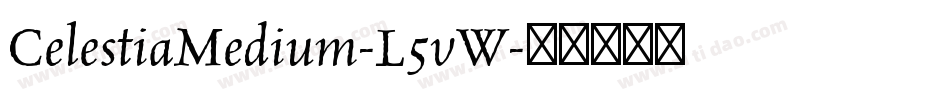 CelestiaMedium-L5vW字体转换