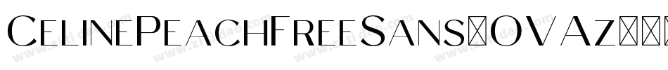 CelinePeachFreeSans-OVAz6字体转换