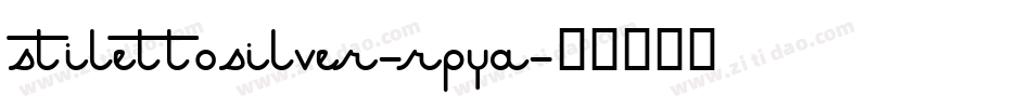 StilettoSilver-RpYA字体转换