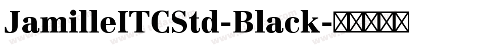 JamilleITCStd-Black字体转换