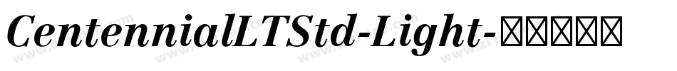 CentennialLTStd-Light字体转换