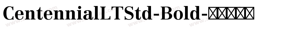 CentennialLTStd-Bold字体转换