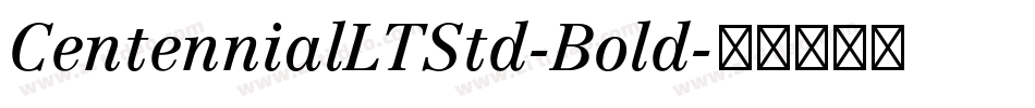 CentennialLTStd-Bold字体转换