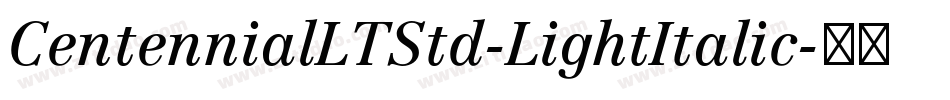 CentennialLTStd-LightItalic字体转换