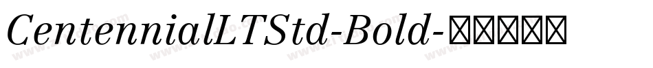 CentennialLTStd-Bold字体转换