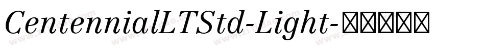 CentennialLTStd-Light字体转换