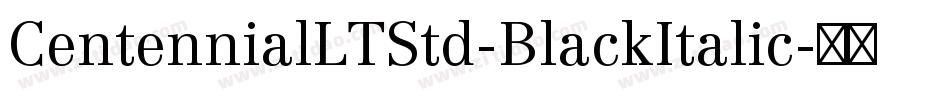CentennialLTStd-BlackItalic字体转换